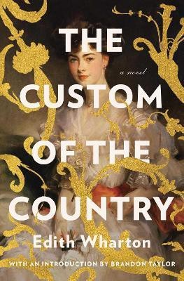 The Custom of the Country(English, Paperback, Wharton Edith)