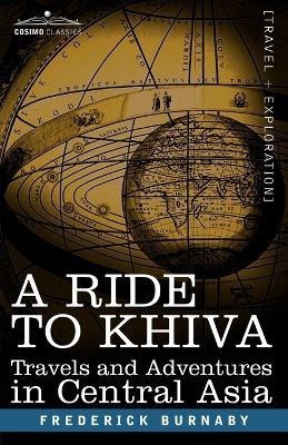 A Ride to Khiva(English, Paperback, Burnaby Frederick)