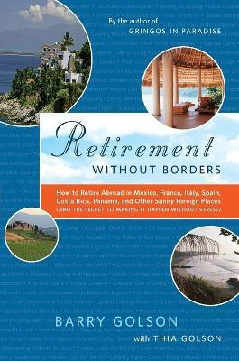 Retirement Without Borders(English, Paperback, Golson Barry)