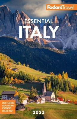 Fodor's Essential Italy(English, Paperback, Fodor's Travel Guides)
