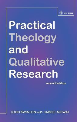 Practical Theology and Qualitative Research - second edition(English, Paperback, Swinton John)