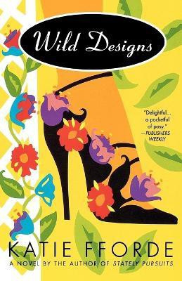 Wild Designs(English, Paperback, Fforde Katie)
