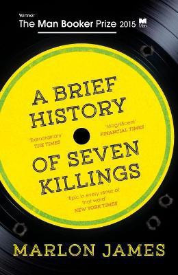 A Brief History of Seven Killings(English, Paperback, James Marlon)