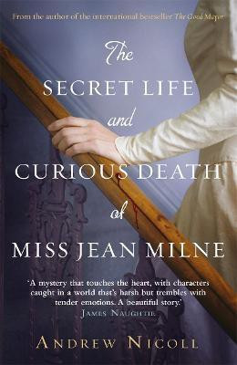 The Secret Life And Curious Death Of Miss Jean Milne(English, Paperback, Nicoll Andrew)