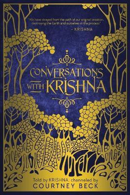 Conversations with Krishna(English, Paperback, Beck Courtney)