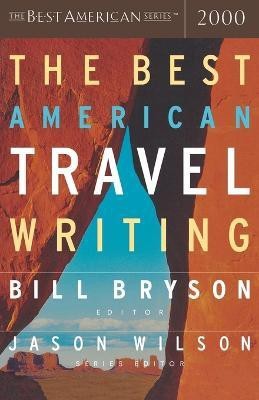 The Best American Travel Writing(English, Paperback, Bryson)