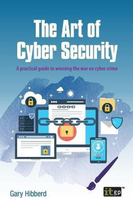 The Art of Cyber Security(English, Paperback, unknown)