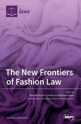 The New Frontiers of Fashion Law(English, Hardcover, unknown)