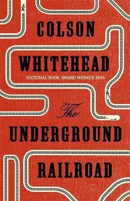 The Underground Railroad(English, Paperback, Whitehead Colson)