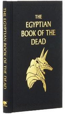 The Egyptian Book of the Dead(English, Hardcover, Wallis Budge EA)