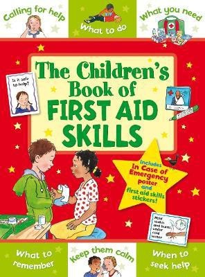 The Children's Book of First Aid Skills(English, Paperback, Giles Sophie)