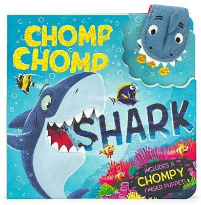 Chomp Chomp Shark(English, Board book, Puffinton Brick)
