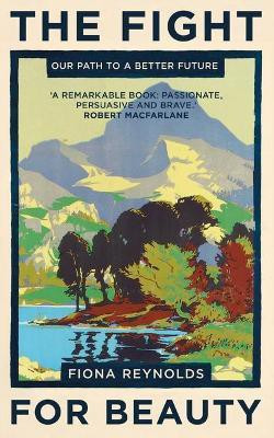 The Fight for Beauty(English, Hardcover, Reynolds Fiona)