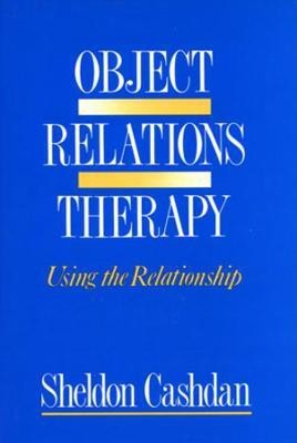 Object Relations Therapy(English, Paperback, Cashdan Sheldon)