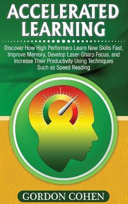 Accelerated Learning(English, Hardcover, Cohen Gordon)