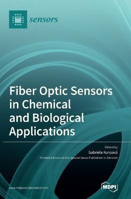 Fiber Optic Sensors in Chemical and Biological Applications(English, Hardcover, unknown)