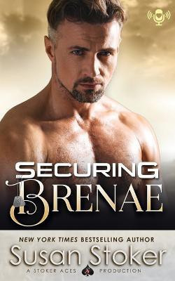 Securing Brenae(English, Paperback, Stoker Susan)