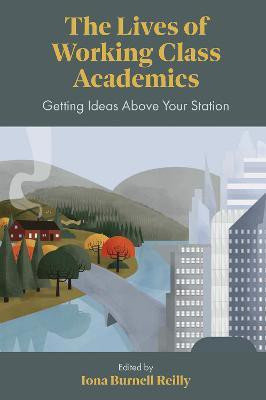 The Lives of Working Class Academics(English, Hardcover, unknown)