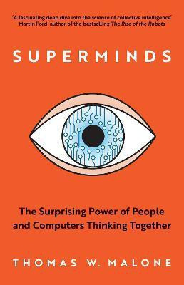 Superminds(English, Paperback, Malone Thomas W.)