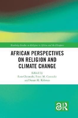 African Perspectives on Religion and Climate Change(English, Hardcover, unknown)