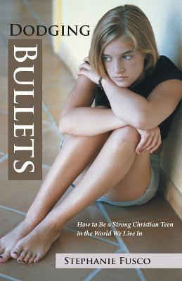 Dodging Bullets(English, Paperback, Fusco Stephanie)