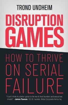 Disruption Games(English, Paperback, Undheim Trond)