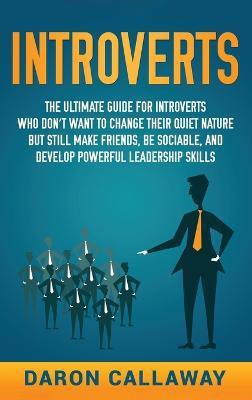 Introverts(English, Hardcover, Callaway Daron)