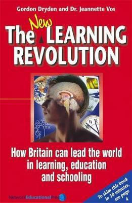 The New Learning Revolution 3rd Edition(English, Paperback, Dryden Gordon)