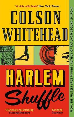 Harlem Shuffle(English, Paperback, Whitehead Colson)