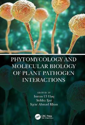 Phytomycology and Molecular Biology of Plant Pathogen Interactions(English, Paperback, unknown)