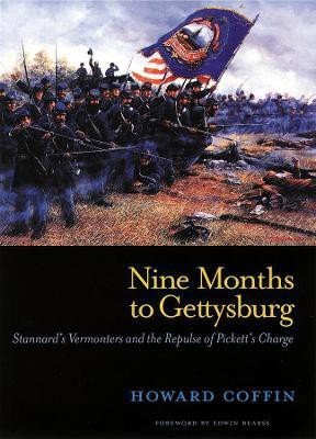 Nine Months to Gettysburg(English, Paperback, Coffin Howard)