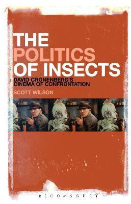 The Politics of Insects(English, Paperback, Wilson Scott)