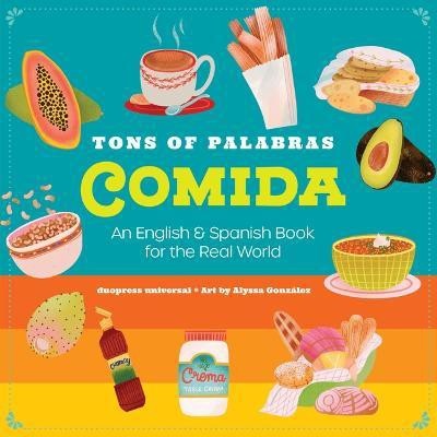 Tons of Palabras Comida(English, Board book, labs duopress)