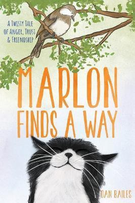Marlon Finds a Way(English, Paperback, Bailes Dan)