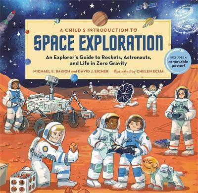 A Child's Introduction to Space Exploration(English, Hardcover, Bakich Michael E)