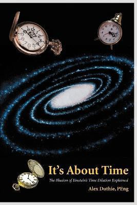 It's about Time(English, Paperback, Duthie Peng Alex)