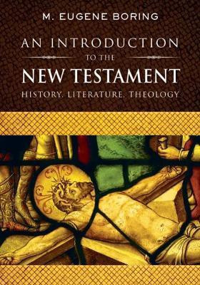 An Introduction to the New Testament(English, Paperback, Boring M. Eugene)