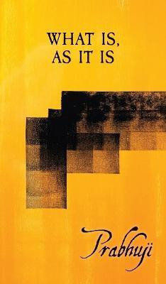 What is as it is(English, Hardcover, David Ben Yosef Har-Zion Prabhuji)