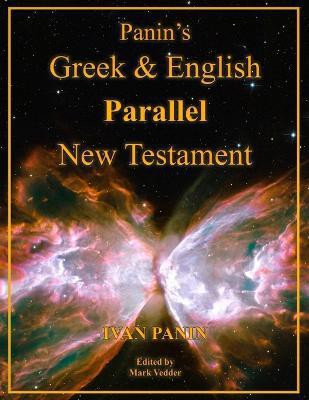 Panin's Greek and English Parallel New Testament(English, Paperback, Panin Ivan)