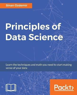Principles of Data Science(English, Electronic book text, Ozdemir Sinan)