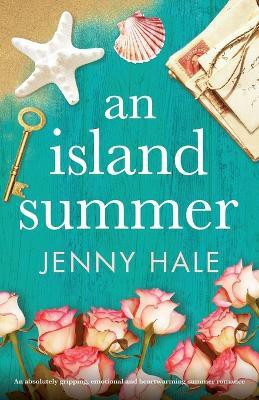 An Island Summer(English, Paperback, Hale Jenny)