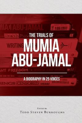 The Trials of Mumia Abu-Jamal(English, Paperback, unknown)