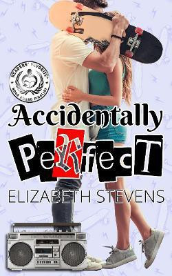 Accidentally Perfect(English, Paperback, Stevens Elizabeth)