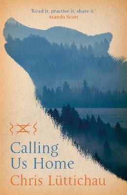 Calling Us Home(English, Paperback, Luttichau Chris)