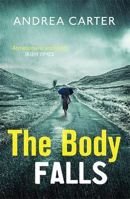 The Body Falls(English, Paperback, Carter Andrea)