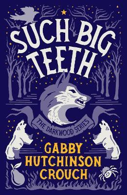 Such Big Teeth(English, Paperback, Hutchinson Crouch Gabby)
