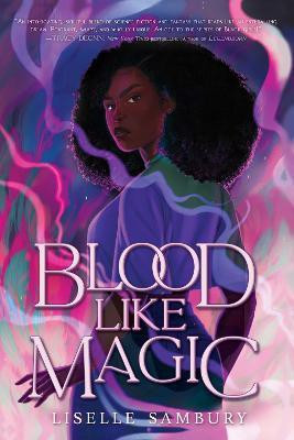 Blood Like Magic(English, Paperback, Sambury Liselle)