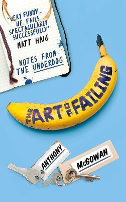 The Art of Failing(English, Paperback, McGowan Anthony)