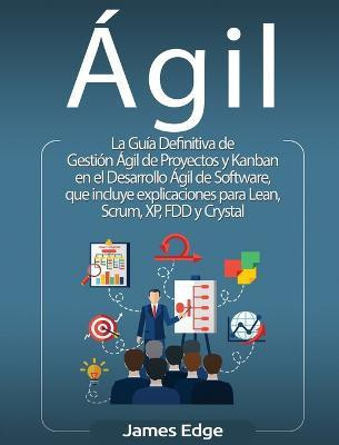 Agil(Spanish, Hardcover, Edge James)
