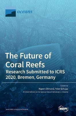 The Future of Coral Reefs(English, Hardcover, unknown)